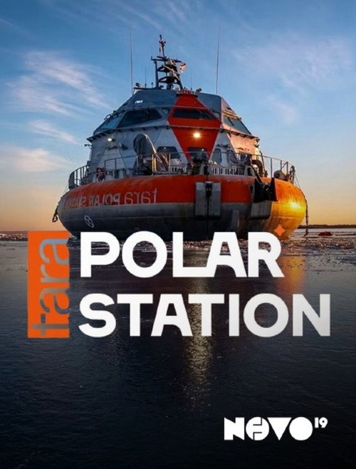 Affiche de Tara Polar Station : mission au coeur de l'Arctique