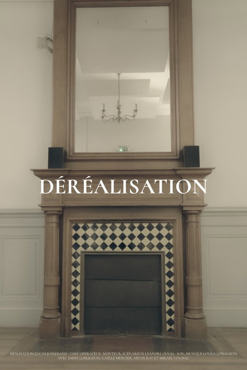 Affiche de Déréalisation