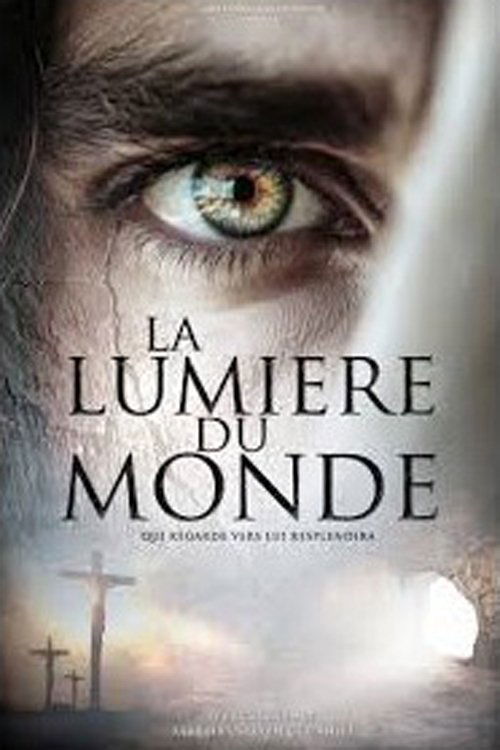 Affiche de La Lumière du Monde