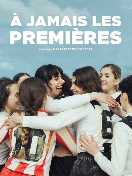Affiche de A jamais les premières
