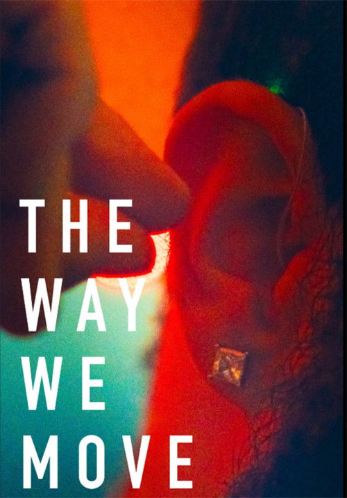 Affiche de The Way We Move - Chansigne : quand le corps devient musique