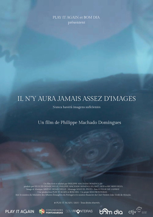 Affiche de Il n'y aura jamais assez d'images