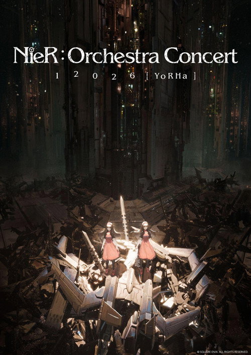 Affiche de NieR:Orchestra Concert 12026 [YoRHa]