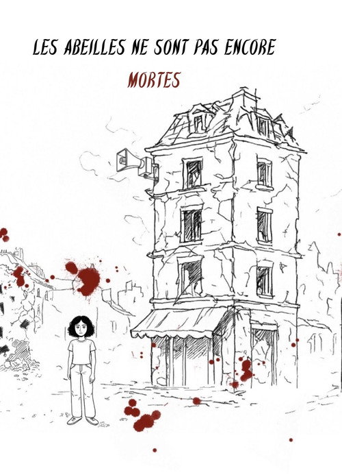 Affiche de Les abeilles ne sont pas encore mortes.