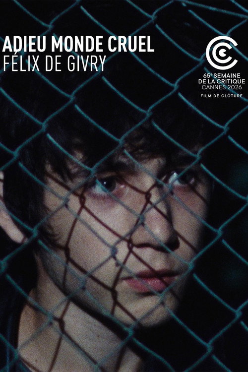 Affiche de Adieu monde cruel
