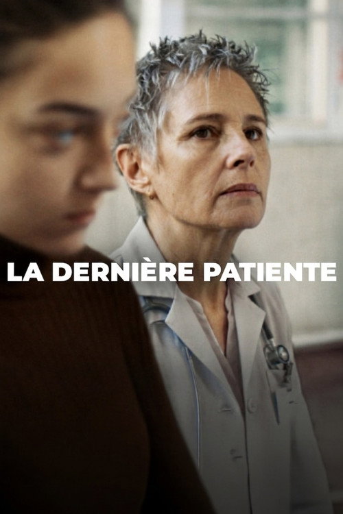 Affiche de La Dernière Patiente