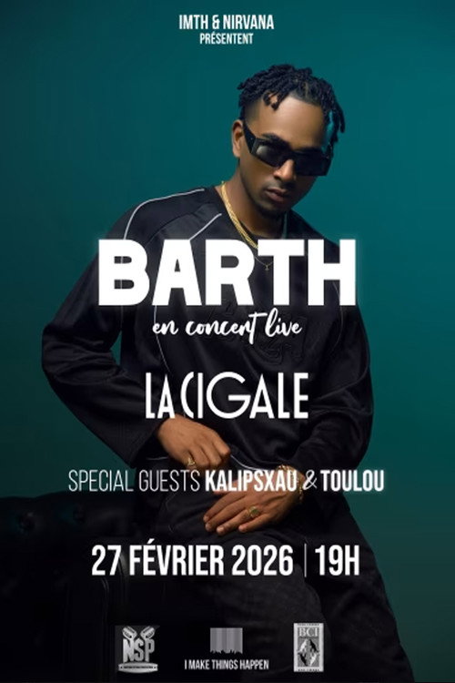 Affiche de Barth à La Cigale