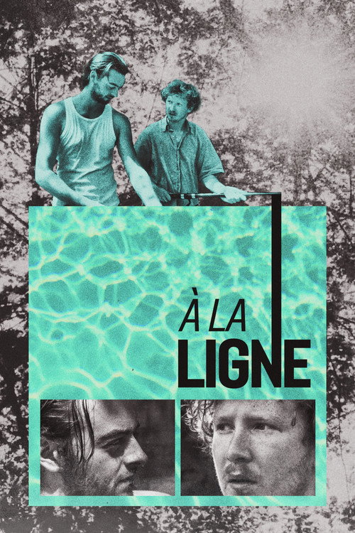 Affiche de À la ligne