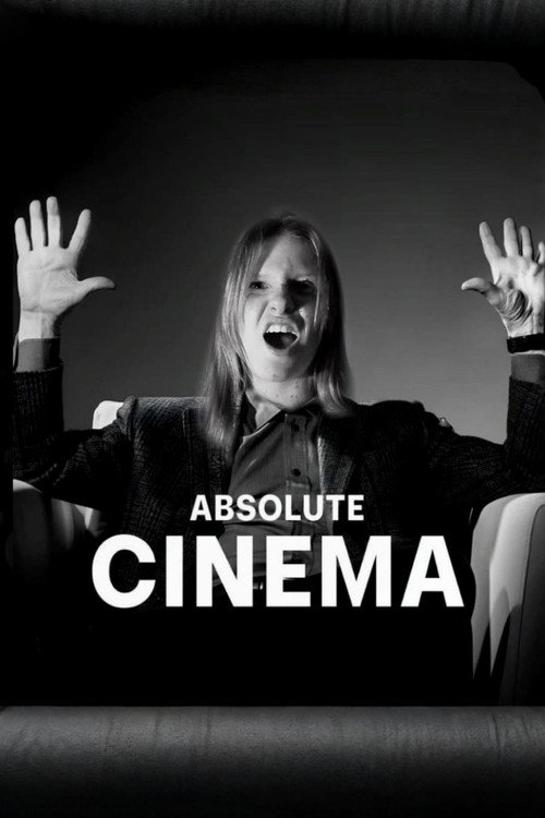 Affiche de ABSOLUTE CINEMA
