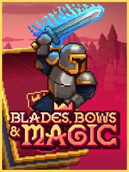 Jaquette de Blades, Bows & Magic