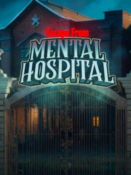 Jaquette de Escape from Mental Hospital