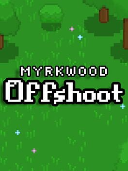 Jaquette de Myrkwood: Offshoot