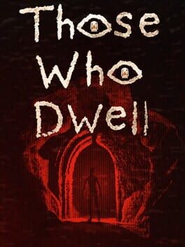 Jaquette de Those Who Dwell