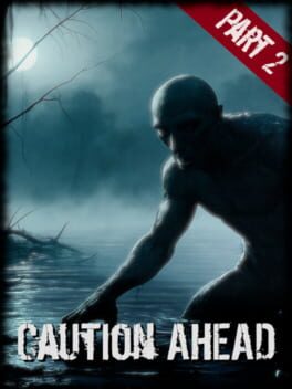 Jaquette de Caution Ahead: Part 2