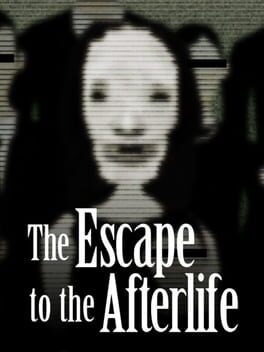 Jaquette de The Escape to the Afterlife