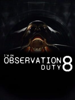 Jaquette de I'm on Observation Duty 8