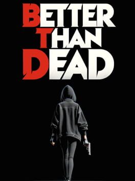Jaquette de Better Than Dead