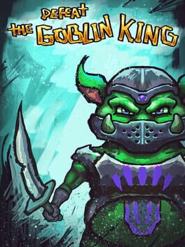 Jaquette de Defeat the Goblin King