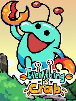 Jaquette de Everything Is Crab