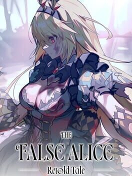 Jaquette de The False Alice: Retold Tale