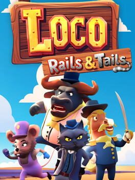 Jaquette de Loco: Rails & Tails