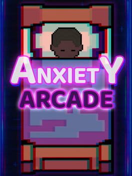 Jaquette de Anxiety Arcade