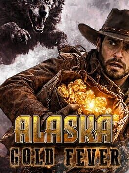 Jaquette de Alaska Gold Fever