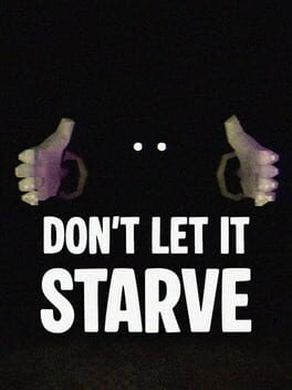 Jaquette de Don't Let It Starve