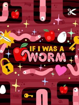 Jaquette de If I Was A Worm