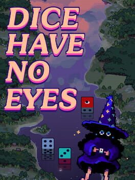 Jaquette de Dice Have No Eyes