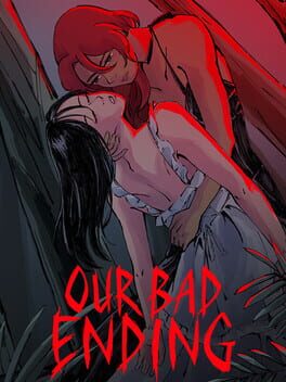 Jaquette de Our Bad Ending