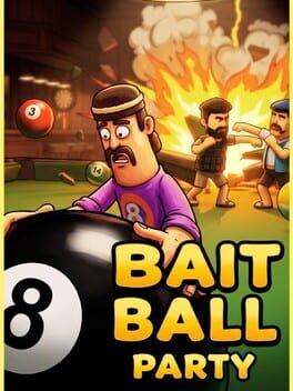 Jaquette de Bait Ball Party