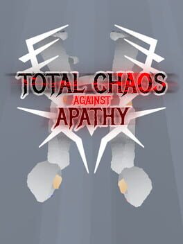 Jaquette de Total Chaos Against Apathy