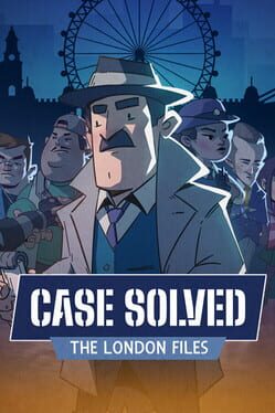 Jaquette de Case Solved: The London Files
