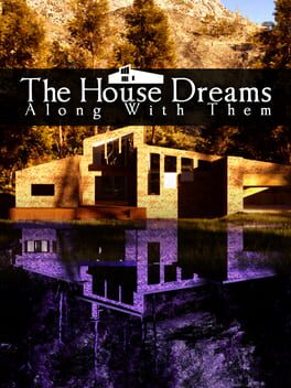 Jaquette de The House Dreams Along With Them