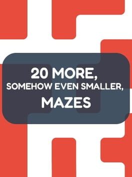 Jaquette de 20 More, Somehow Even Smaller, Mazes