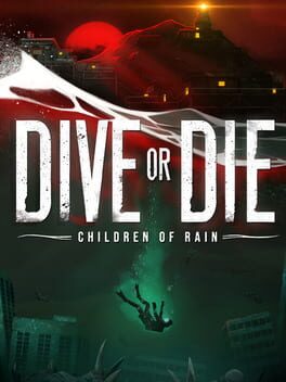 Jaquette de Dive or Die: Children of Rain