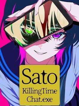 Jaquette de Sato Killing Time Chat.exe
