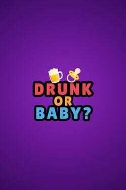 Jaquette de Drunk or Baby