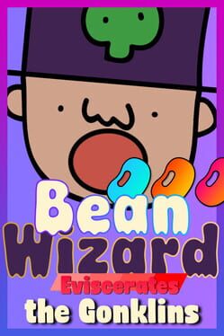 Jaquette de Bean Wizard Eviscerates the Gonklins