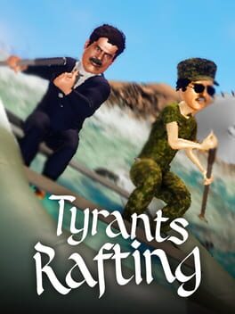 Jaquette de Tyrants Rafting