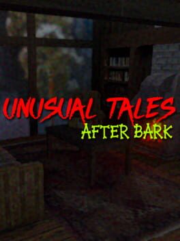 Jaquette de Unusual Tales: After Bark