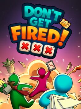 Jaquette de Don't Get Fired!
