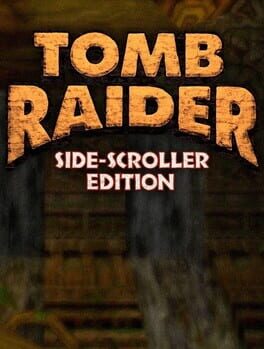 Jaquette de Tomb Raider: Side-Scroller Edition