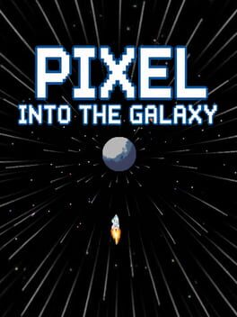 Jaquette de Pixel Into the Galaxy