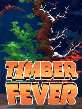 Jaquette de Timber Fever