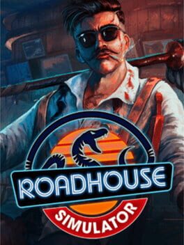 Jaquette de Roadhouse Simulator