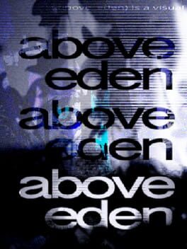 Jaquette de Above Eden