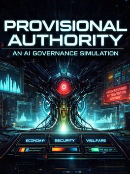 Jaquette de Provisional Authority: An AI Governance Simulation