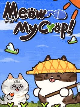 Jaquette de Meow My Crop!